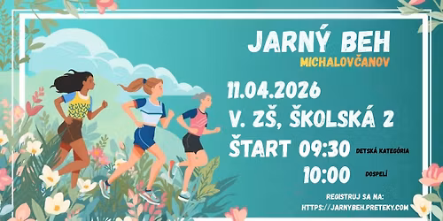 9. Jarn\u00fd beh Michalov\u010danov