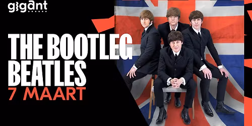The Bootleg Beatles | GIGANT, Apeldoorn