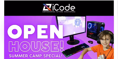 iCode Summer Camp Open House - 10% OFF ALL CAMPS!