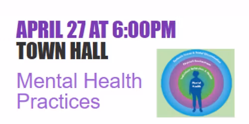 Town Hall on Mental Health Practices