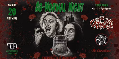 AB Normal Night: GLI ATROCI + Junkie Dildoz + The Chimichangas \/\/ Frau Troffea Dj set