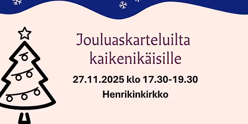 Jouluaskarteluilta kaikenik\u00e4isille