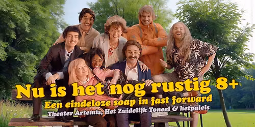 Nu is het nog rustig - hetpaleis, Theater Artemis & Het Zuidelijk Toneel\/Jetse Batelaan | 8+ 