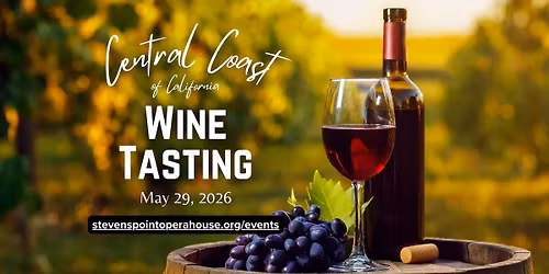 Wine Tasting: Central Coast of CA