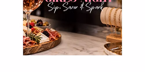 SIP, SAVOR & SPARK! Girls Night at Modern Meze