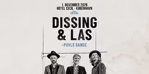 Dissing & Las \u2013 Povls Sange | Hotel Cecil, K\u00f8benhavn