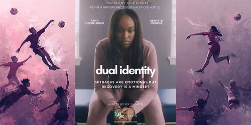 Dual Identity Film Premiere