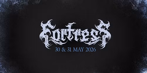 FORTRESS FESTIVAL 2026