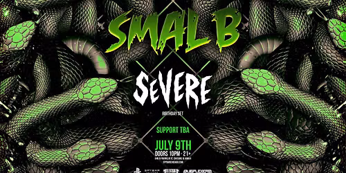 SMAL B x SEVERE AT SPYBAR
