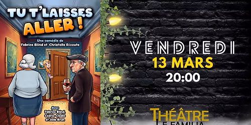 Tu t\u2019laisses aller !