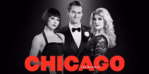Chicago - The Musical - Bloomington