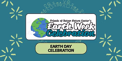 Earth Day Celebration [Earth Week]