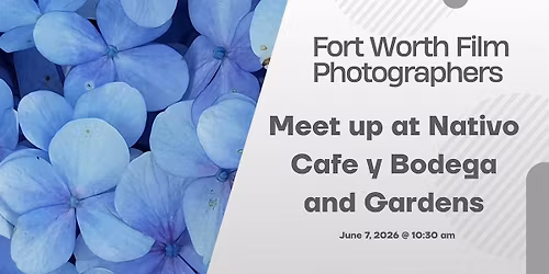 Film Photography Meet up At Nativo Cafe y Bodega and Gardens