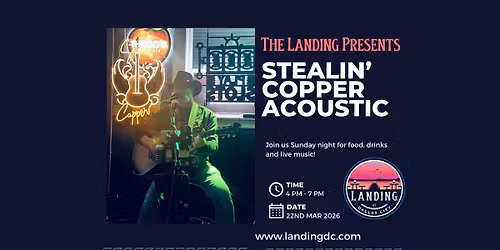 Stealin Copper Acoustic LIVE at the Landing
