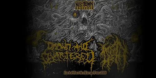 DRAWN AND QUARTERED NOROTH - LORD OF SACRIFICE EUROPEAN TOUR