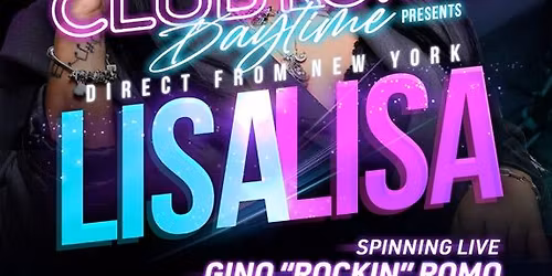 Club Romo Daytime presents Lisa Lisa!