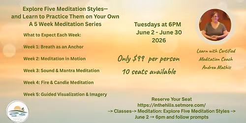 Explore Five Meditation Styles\u2014and Learn to Practice Them on Your Own