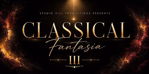 CLASSICAL FANTASIA - 3rd Annual