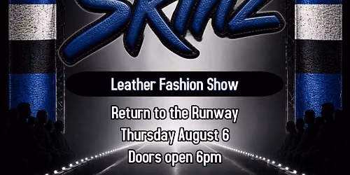 Skinz Leather Fashion Show 2026