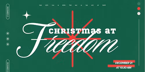 Christmas at Freedom