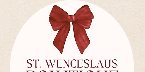St. Wenceslaus Bowtique Craft Fair 2026