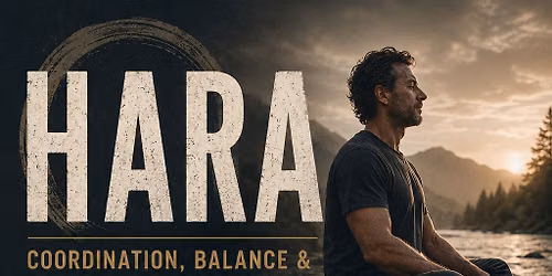 Hara - Coordination, Balance & Resilience Training for Men