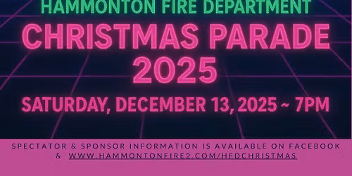 Hammonton Fire Department Christmas Parade - "An 80's Christmas"