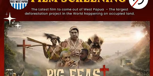 West Papua Film Night - Pig Feast