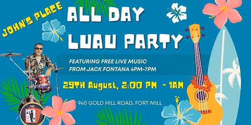All Day and Night Luau Party with Music