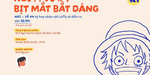 [SINH HO\u1ea0T] NOI V\u1ebc #4: B\u1ecbt M\u1eaft B\u1eaft D\u00e1ng