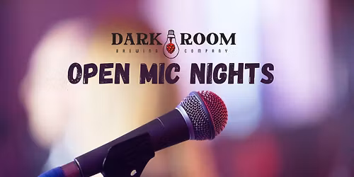 Open Mic Nights at Darkroom Brewing Co.