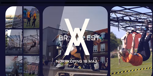 BRAVEST \u2022 UTMANINGEN - NORRK\u00d6PING | 16-17 MAJ