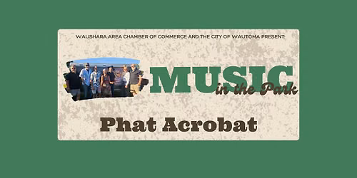 Music in the Park | Phat Acrobat