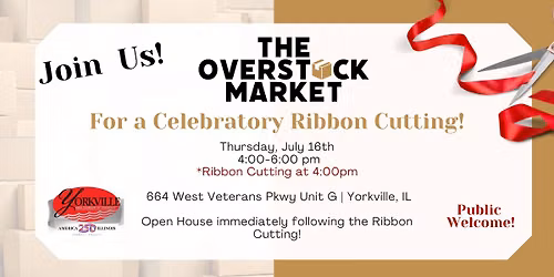 Ribbon Cutting: The Overstock Market