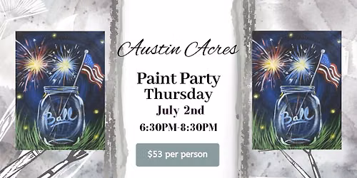 Art in the Park: Sparklers in a Mason Jar