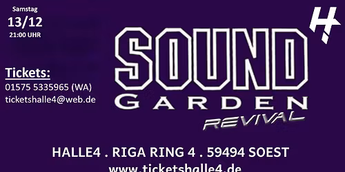Soundgarden Revival - Soest: Halle 4 Werk 2 (kleine Halle) - Authentisch & limitiert