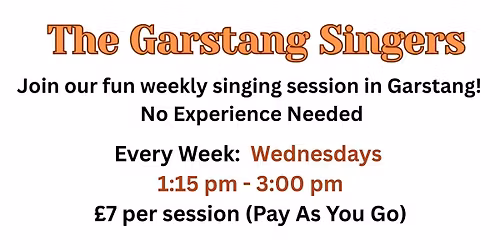 Weekly Singing Sessions in Garstang