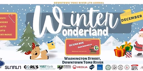 Winter Wonderland 2025 - Downtown Toms River