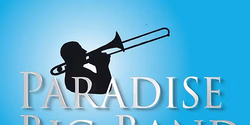 Paradise Theatre Big Band