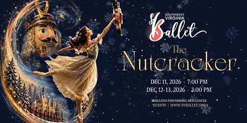 SWVA BALLET PRESENTS The Nutcracker