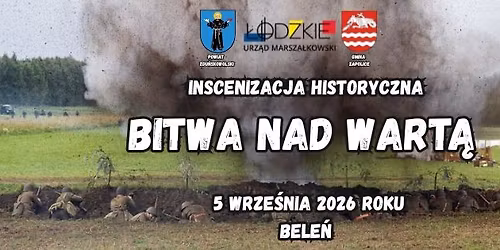 INSCENIZACJA HISTORYCZNA BITWY NAD WART\u0104 