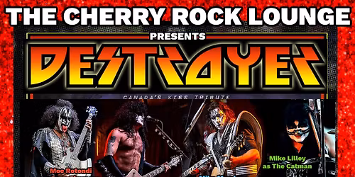 DESTROYER Canada Tribute to KISS\/Stone Luck @The Cherry Rock Lounge, Windsor Ontario