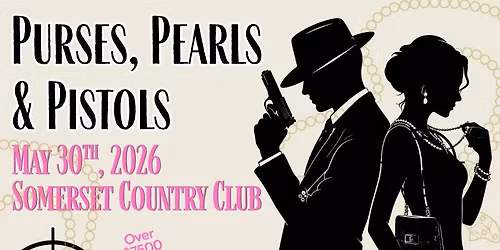 Purses, Pearls, & Pistols