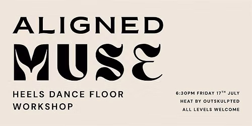 Aligned Muse Heels workshop
