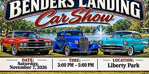 The coolest Car Show in town will be at Benders Landing's Liberty Park!!!