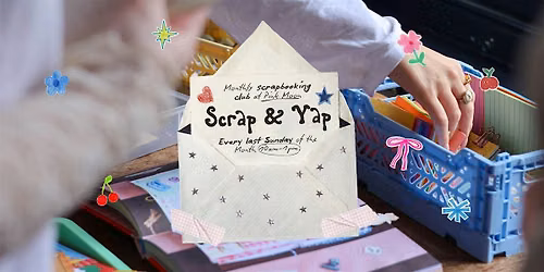 Scrap & Yap | Scrapbooking Club in Brighton