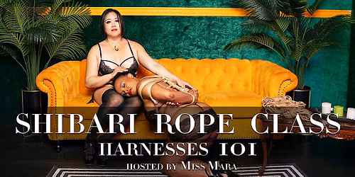 Harness 101  Rope Workshop [Halloween Edition]