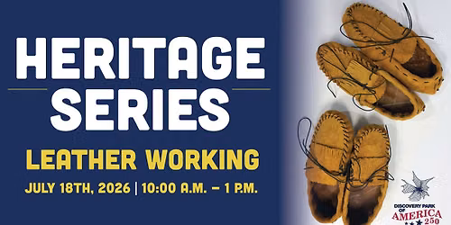 July Heritage Series: Leather Working