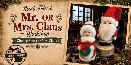 Needle Felted Santa (or Mrs. Claus) at Straight Farmhouse Museum