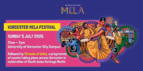 Worcester Mela Festival 2026 — University of Worcester - City Campus